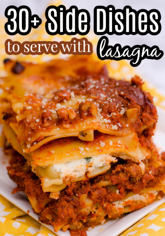 What to serve with lasagna